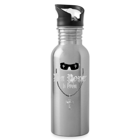 Da Pope is Pimpin Water Bottle - silver